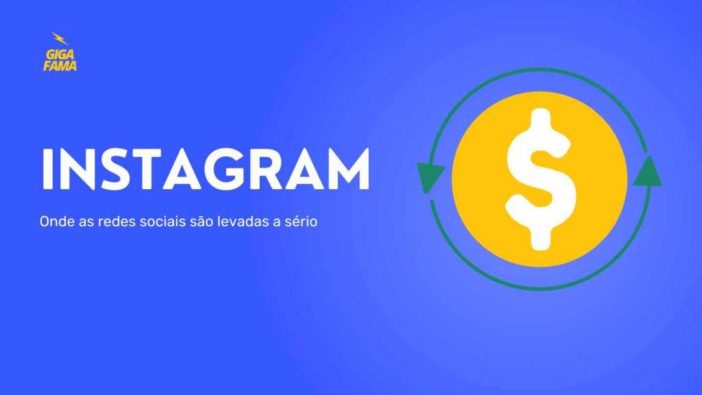 Ganhar dinheiro curtindo e seguindo no Instagram